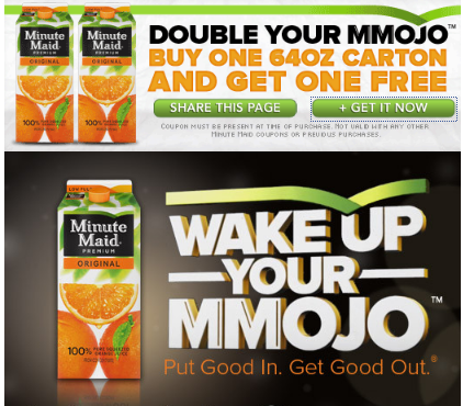 Print your Minute Maid Orange Juice Buy One Get One Free coupon before it's 
