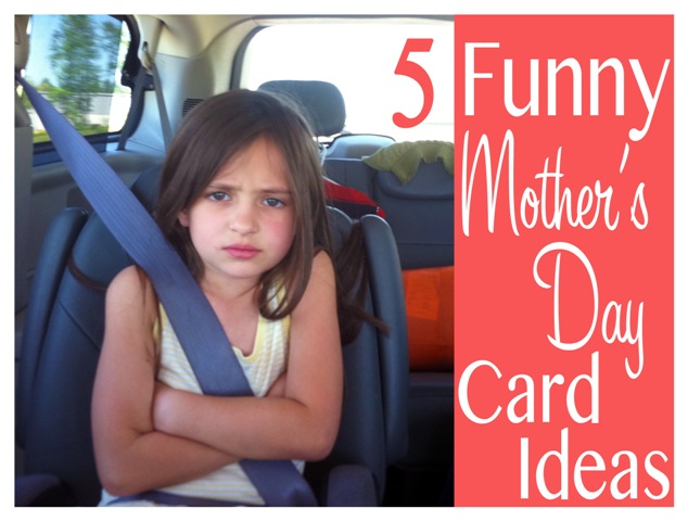 five-funny-mother-s-day-cards-ideas-faithful-provisions