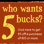 Whole Foods:  $5 off $25 Purchase Coupon