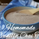 Homemade Gift Ideas: Vanilla Chai Tea Beverage Recipe
