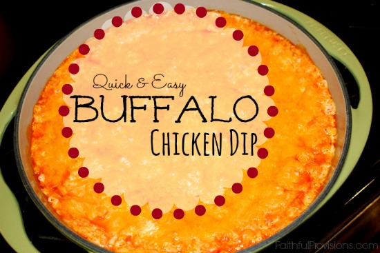 Buffalo Chicken Dip Faithful Provisions