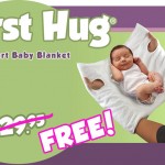 Free First Hug Safety Blanket – No Shipping Charges!