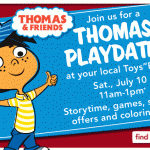 Toys R Us:  Thomas the Tank Engine Playdate – July 10th