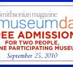 Museum Day:  FREE Admission on September 25th