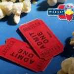 Weekly Cinema:  $30 for Six Movie Tickets