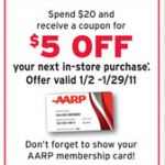 Walgreens:  $5 off $20 for AARP Members