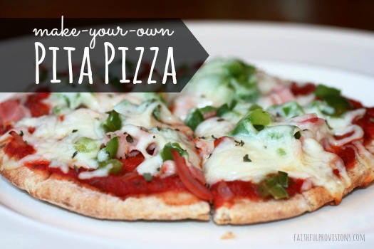 Easy Make-Your-Own Pita Pizzas | Faithful Provisions