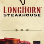 Longhorn Steakhouse:  $5 Off Two Entrees Coupon