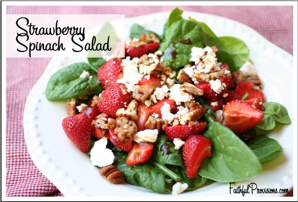 Strawberry Spinach Salad with Balsamic Honey Vinaigrette from FaithfulProvisions.com