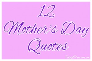 12-mothers-day-quotes