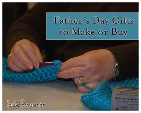 Father's Day Gifts to Make or to Buy