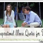 5 Inspirational Father’s Day Quotes from Movies