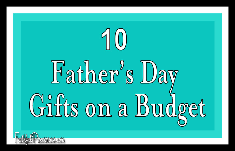 cheap gifts for dad