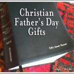 Christian Father’s Day Gifts