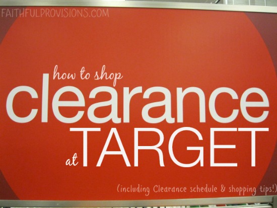 How to Shop for Target Clearance | FaithfulProvisions.com