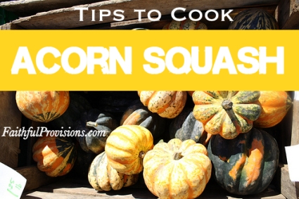 How to Cook Acorn Squash