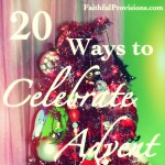 20 Ways to Celebrate Advent Season