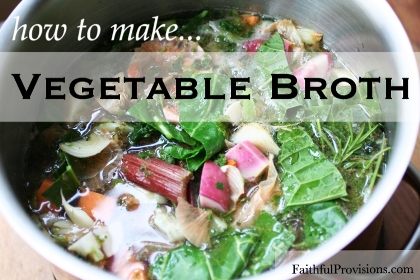 How to Make Vegetable Broth