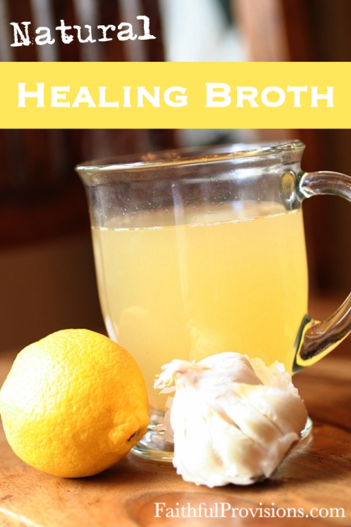 Natural Healing Broth