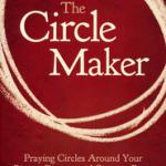 The Circle Maker Only $5 on Christianbook.com