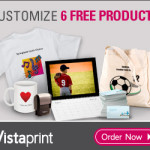 Get Six FREE Personalized Gifts From Vistaprint
