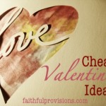 14 Cheap Valentines Ideas