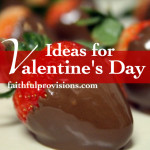 Valentine’s Ideas