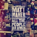 Matt Maher CD Release Today