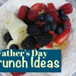 Father’s Day Brunch Ideas