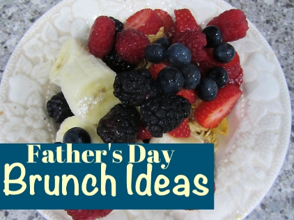 Father's Day Brunch Ideas