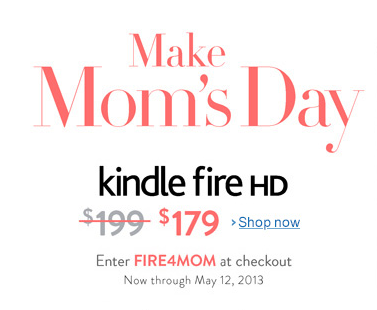 kindle-fire-hd-only-179-mothers-day