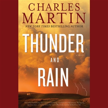 thunder_and_rain_charles-martin-audiobook