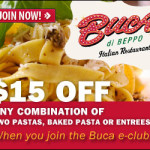 Buca Di Beppo Coupon: $15 Off Any Two Entrees