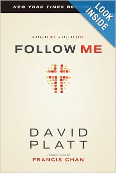 Follow Me by David Platt