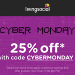 Cyber Monday Deal: Save 25% Off Deals From Living Social!