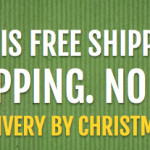 Free Shipping Day Deals | Order Today To Receive by Christmas!