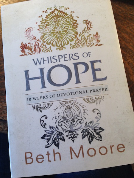 Whispers of Hope Devotional by Beth Moore