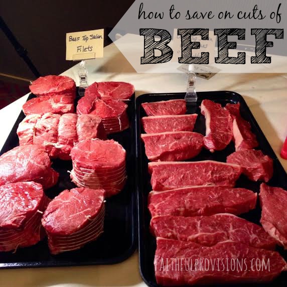 How to Save Money on Beef | FaithfulProvisions.com