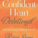 How to Have “A Confident Heart”