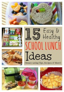 School Lunch Ideas: Healthy Recipes and Money-Saving Tips! - Faithful ...