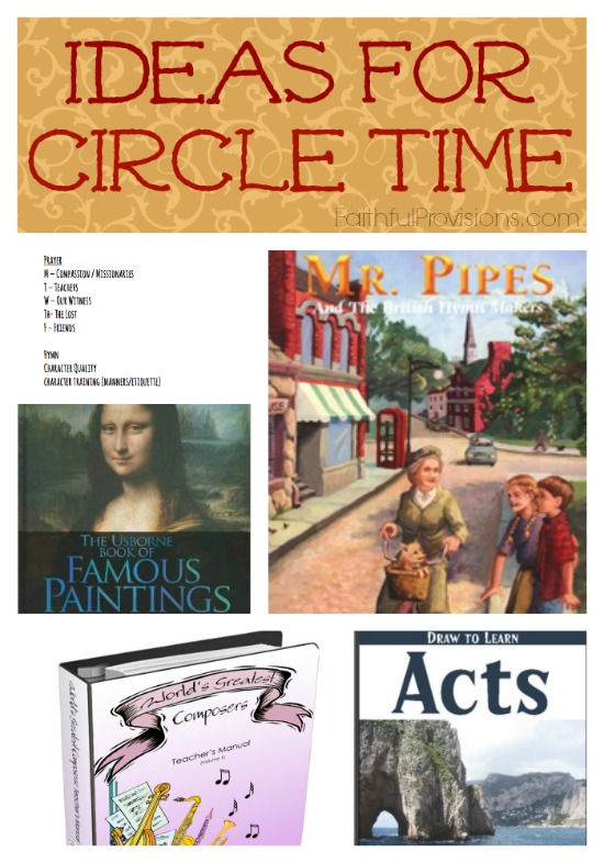 Ideas for Circle Time in Your Homeschool | Faithful Provisions