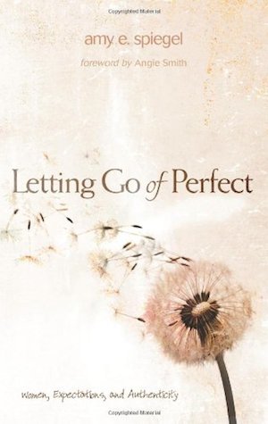 Letting Go of Perfect | Faithful Provisions