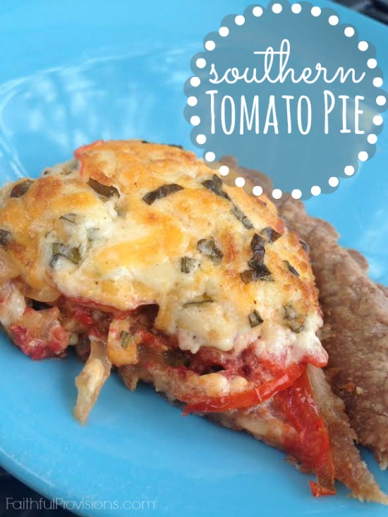 Tomato Pie Recipe | Faithful Provisions