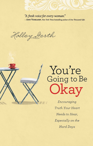 You're Going to Be Okay | Faithful Provisions