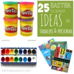 Easter Basket Ideas for Toddlers & Preschoolers