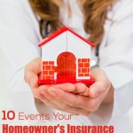 10 Events Homeowner’s Insurance Does NOT Always Cover!