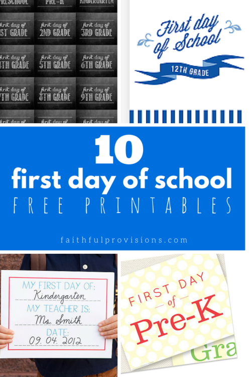 First Day of School Printables