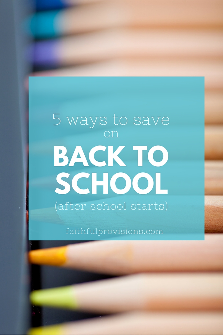 5 Ways to Save on Back to School Costs (After School Starts)