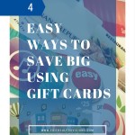 4 Easy Ways to Save Big Using Gift Cards
