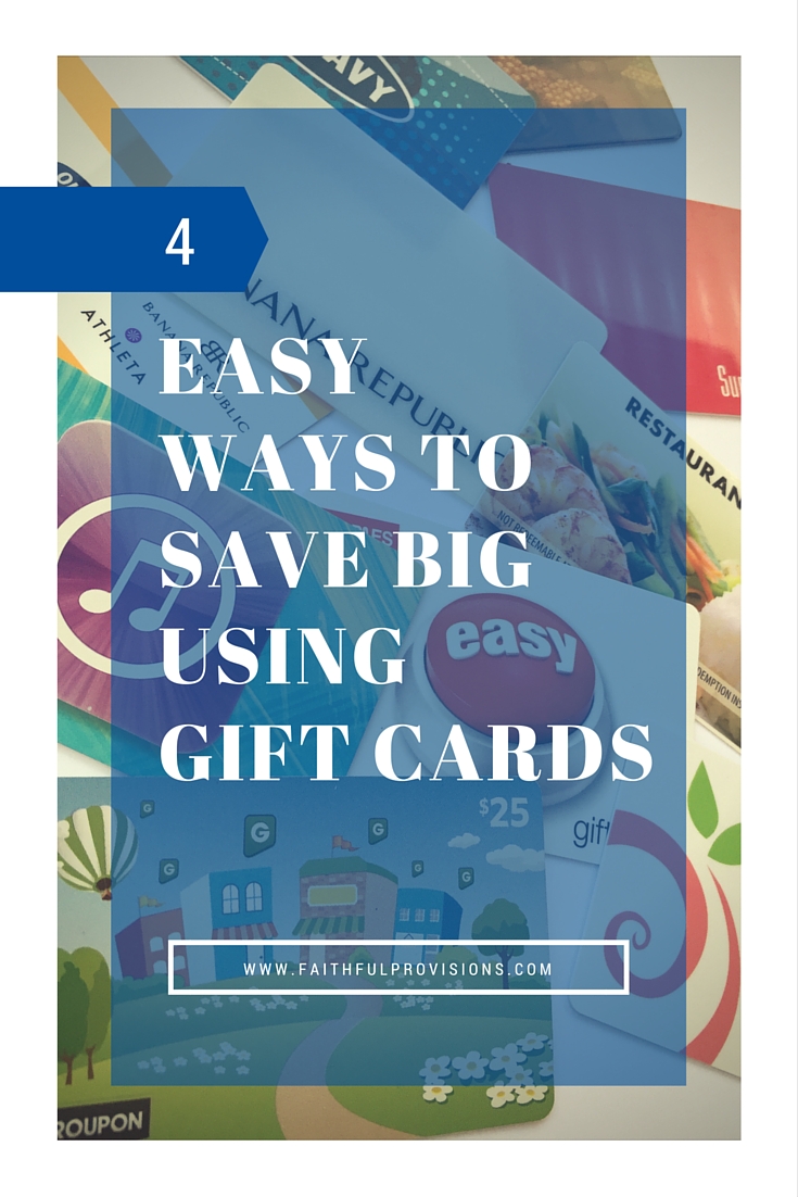 4 Easy Ways to Save Big Using Gift Cards